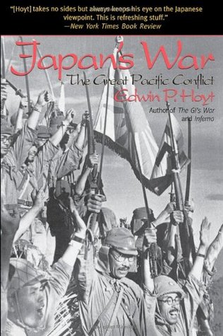 Japan's War: The Great Pacific Conflict (Paperback)