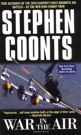 War in the Air: True Accounts of the 20th Century's Most Dramatic Air Battles-By the Men Who Fought Them (Mass Market Paperback)
