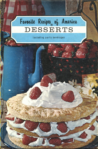 Favorite Recipes of America: Desserts (Hardcover)
