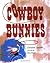 Cowboy Bunnies by Christine Loomis