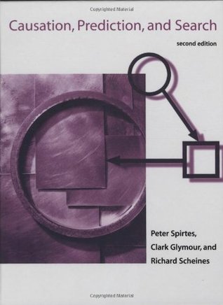 Causation, Prediction, and Search (Adaptive Computation and Machine Learning)