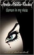 Demon in My View (Den of Shadows, #2)
