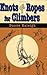 Knots & Ropes for Climbers by Duane Raleigh