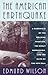 The American Earthquake by Edmund Wilson