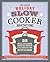 The Great Holiday Slow Cooker Book by Bruce Weinstein