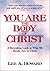 You Are the Body of Christ