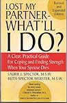 Book cover for Lost My Partner - What'll I Do? A Clear, Practical Guide for Coping and Finding Strength When Your Spouse Dies