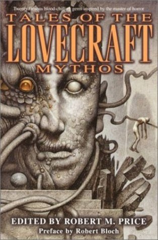 Tales of the Lovecraft Mythos (Kindle Edition)
