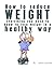 How To Reduce Weight