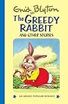 The Greedy Rabbit...