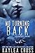 No Turning Back (Suspense Series, #3)