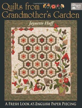 Quilts from Grandmother's Garden (Paperback)