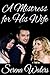 A Mistress For His Wife