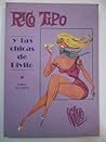 Rico Tipo y Las Chicas de Divito (Espasa Humor Grafico) (Spanish Edition)