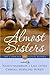 Almost Sisters (The Company...