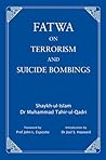 Fatwa on Terrorism and Suicide Bombings