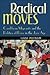 Radical Moves by Lara Putnam