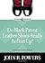 Do Black Patent Leather Shoes Really Reflect Up? by John R. Powers