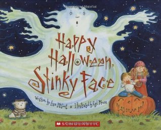 Happy Halloween, Stinky Face (Hardcover)