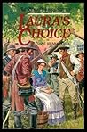 Laura's choice: The story of Laura Secord