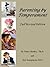 Parenting by Temperament: Full revised Edition (Parenting by Temperament Series Book 1)