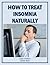 How to Treat Insomnia Natur...