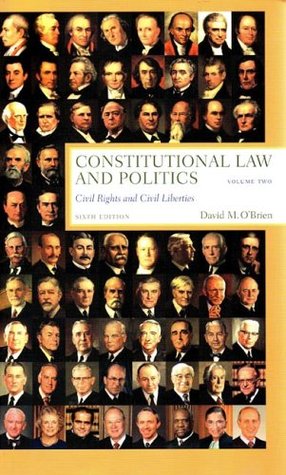 Constitutional Law and Politics, Volume 2 (Paperback)