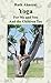 Yoga - For Me and You and the Children Too by Ruth Aharoni
