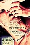 La hechicera rebelde by D.W. Nichols