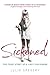 Sickened: The True Story of...