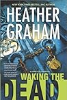 Waking the Dead by Heather    Graham