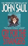 Cry for the Strangers by John Saul