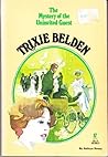 Trixie Belden and the Mystery of the Uninvited Guest by Kathryn Kenny