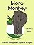 Cuento Bilingüe en Inglés y Español: Mono — Monkey (Aprender Inglés para Niños nº 3) (Spanish Edition)