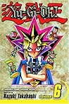 Yu-Gi-Oh!, Vol. 6 by Kazuki Takahashi