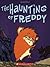 The Haunting of Freddy (The...