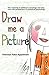 Draw Me A Picture: The Meaning of Children's Drawings and Play from the Perspective of Analytical Psychology