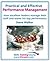 Practical and Effective Performance Management - How Excellent Leaders Manage and Improve Their Staff, Employees and Teams by Evaluation, Appraisal and Leadership for Top Performance