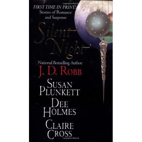 Silent Night In Death 7 5 By J D Robb Silent Night In Death 7 5 By J D Robb