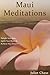 Maui Meditations