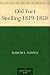 Old Fort Snelling 1819-1858