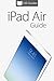 iPad Air Guide