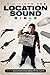 The Location Sound Bible: How to Record Professional Dialog for Film and TV