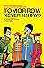 Tomorrow Never Knows: A Com...