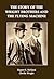 The Story of the Wright Brothers and the Flying Machine by Rupert Sargent Holland