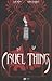 Cruel thing (French Edition)