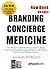 Branding Concierge Medicine