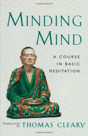 Minding Mind: A Course in Basic Meditation (Paperback)