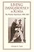 Living Dangerously in Korea by Donald N. Clark