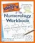 The Complete Idiot's Guide Numerology Workbook by Katherine Gleason